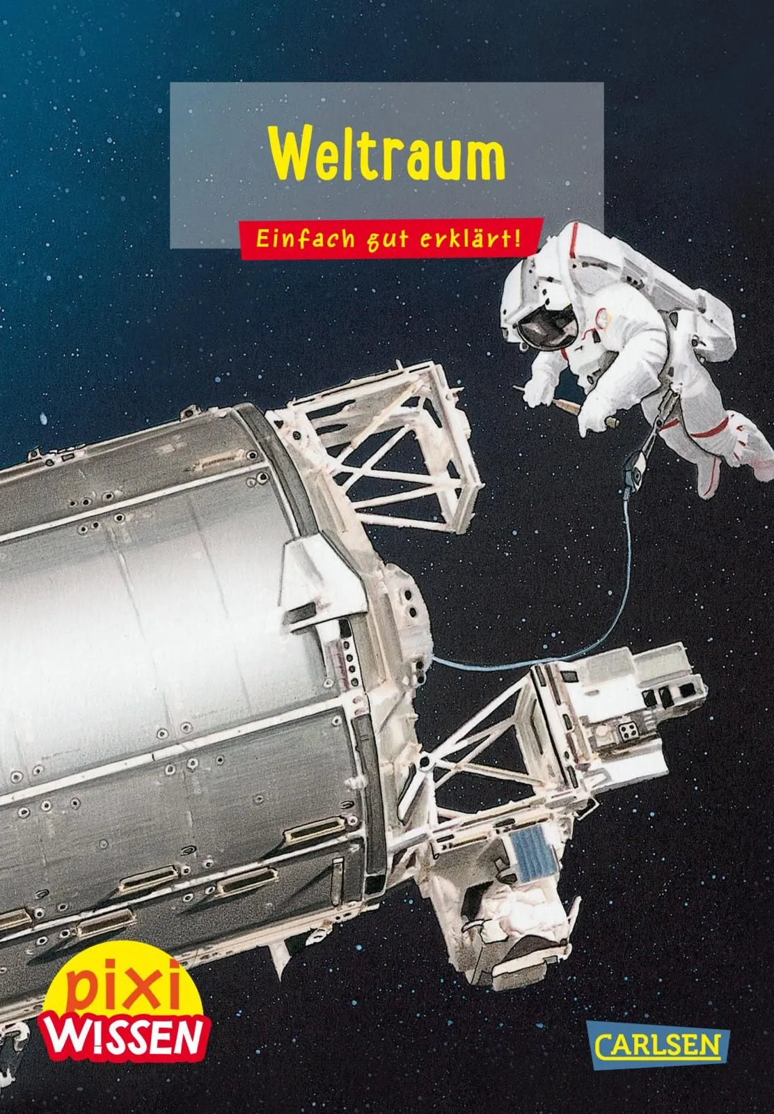 Buchcover von 'Pixi Wissen 52: Weltraum' - Taschenbuch von Andrea Erne