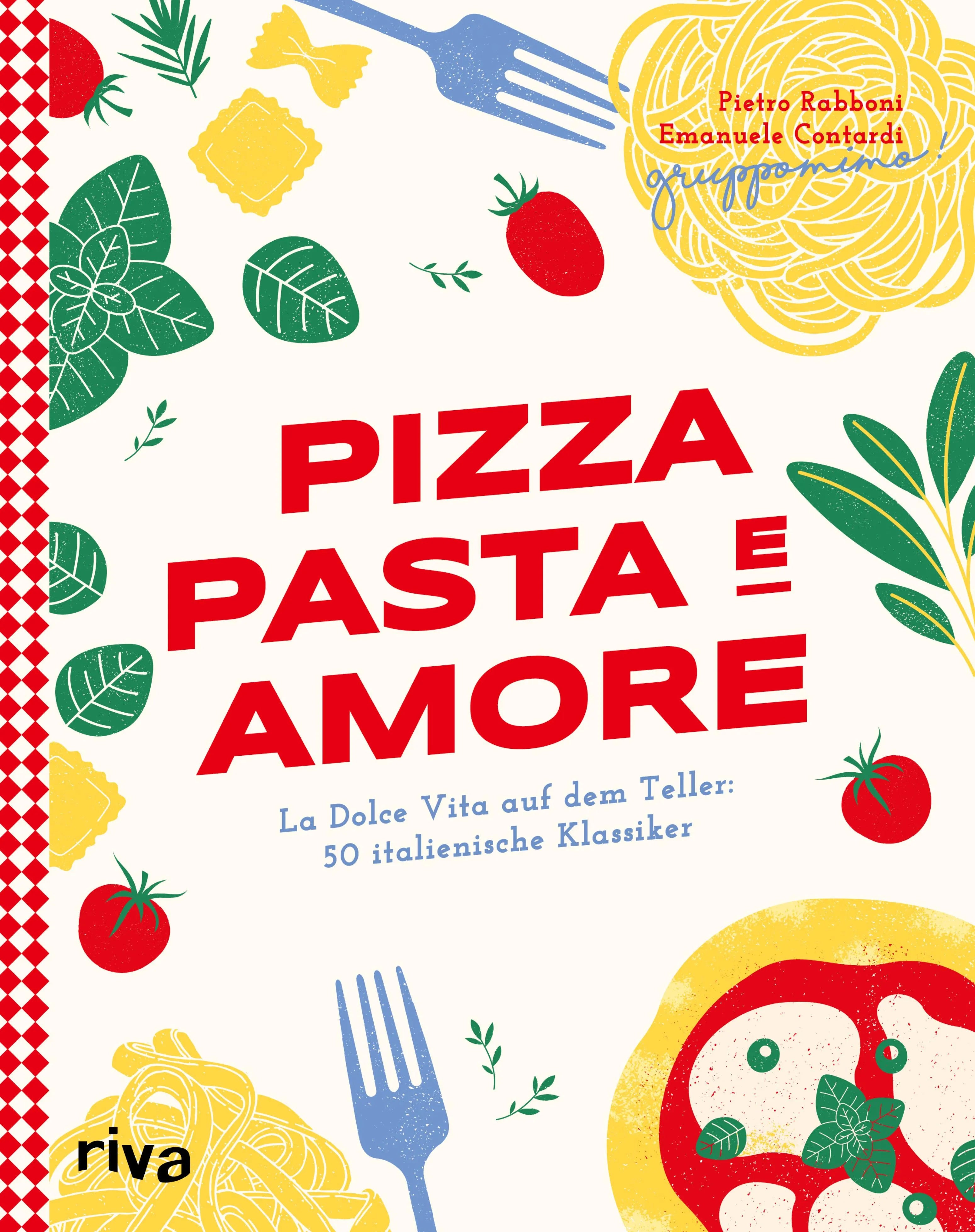 Cover: Pizza, Pasta e Amore (E-Book) von Gruppomimo