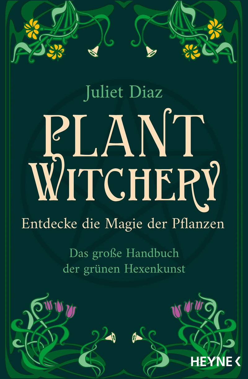 Plant Witchery – Entdecke die Magie der Pflanzen