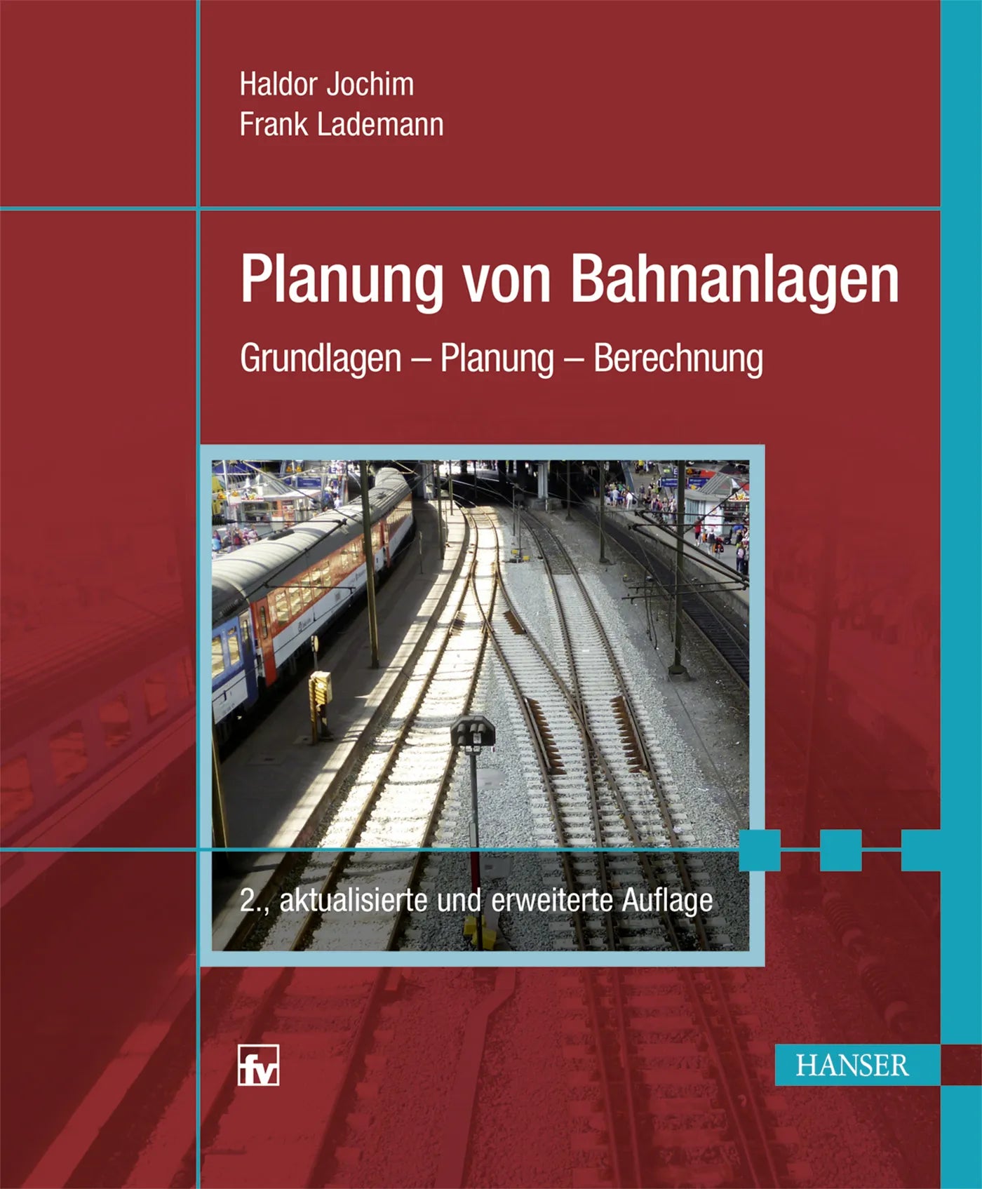Buchcover von 'Planung von Bahnanlagen' - Gebundene Ausgabe von Haldor Jochim