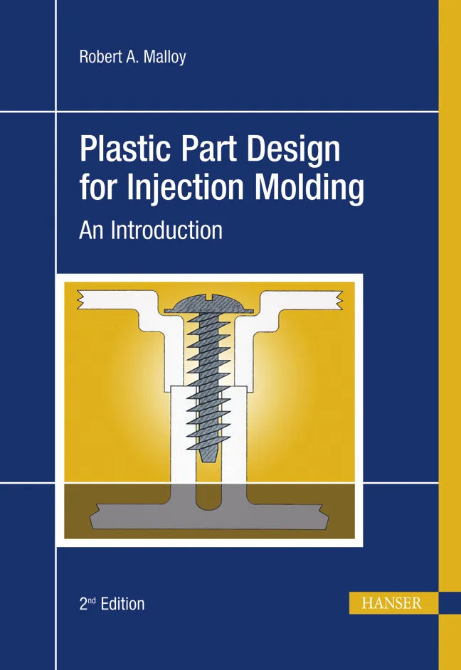 Buchcover von 'Plastic Part Design for Injection Molding' - Gebundene Ausgabe von Robert A. Malloy