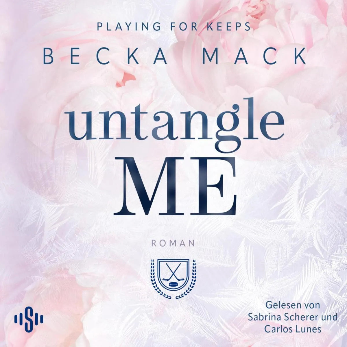 Cover: Playing For Keeps 3: Untangle Me (Hörbuch Download) von Becka Mack