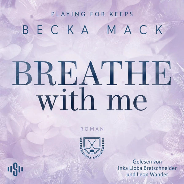 Playing For Keeps 5: Breathe With Me