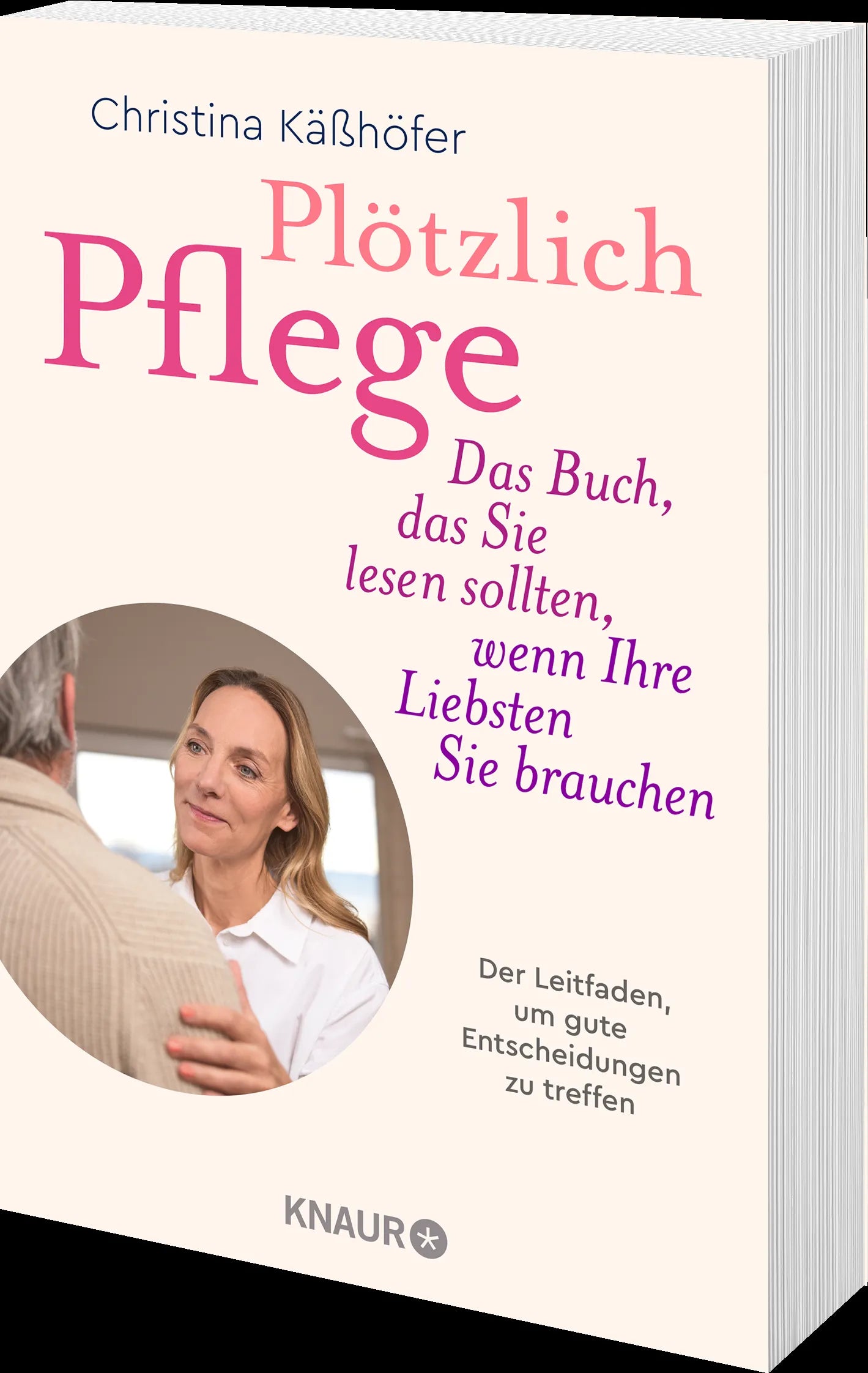 Detailansicht: Plötzlich Pflege (Taschenbuch)