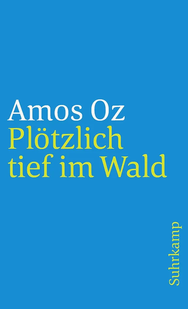 Cover: Plötzlich tief im Wald (E-Book) von Amos Oz