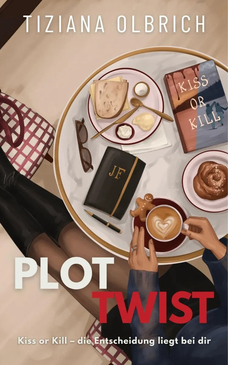 Cover: Plot Twist: Kiss or Kill - deine Entscheidung schreibt die Geschichte (E-Book) von Tiziana Olbrich