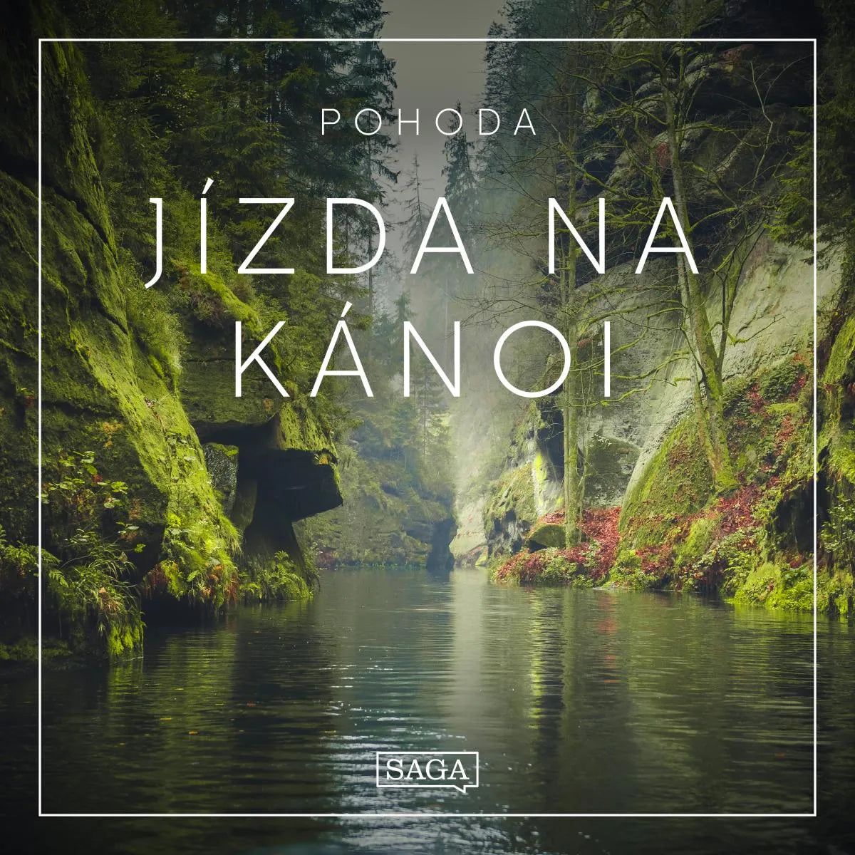 Cover: Pohoda -  Jízda na kánoi (Hörbuch Download) von Rasmus Broe