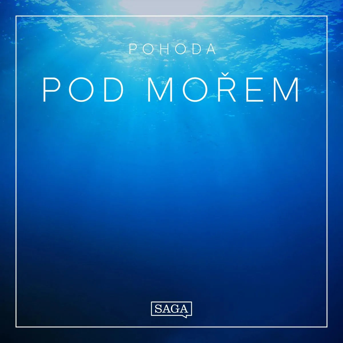 Cover: Pohoda - Pod mořem (Hörbuch Download) von Rasmus Broe