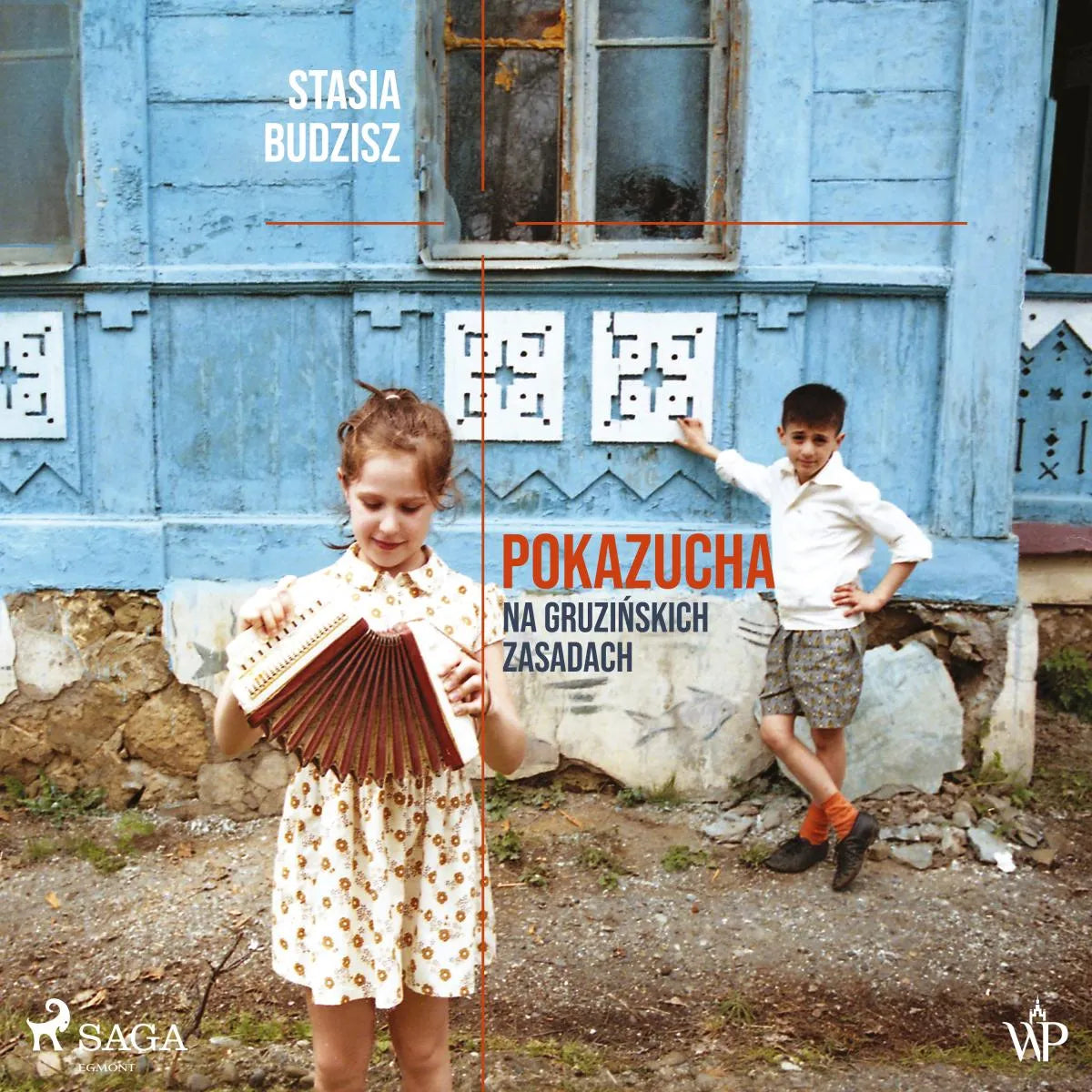 Cover: Pokazucha. Na gruzińskich zasadach (Hörbuch Download) von Stasia Budzisz