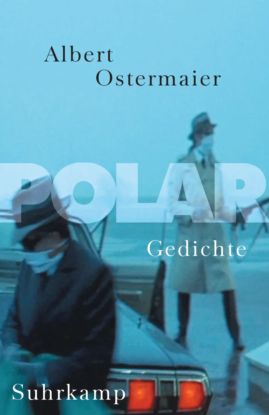 Buchcover von 'Polar' - Gebundene Ausgabe von Albert Ostermaier