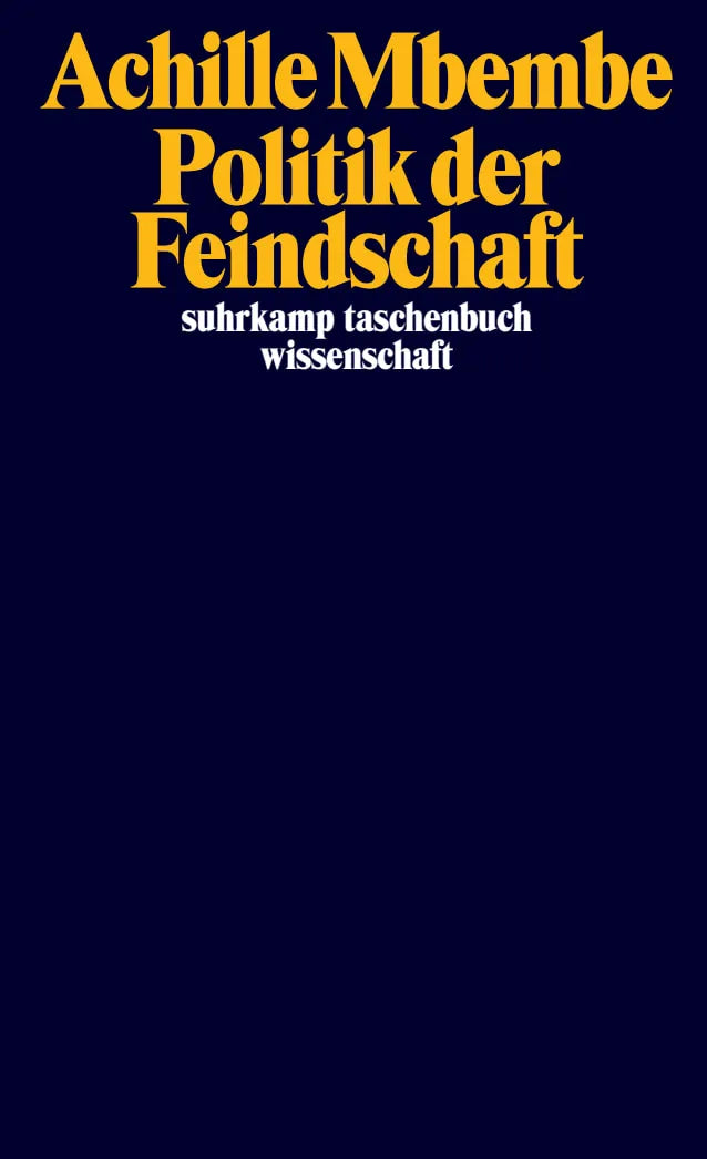 Buchcover von 'Politik der Feindschaft' - Taschenbuch von Achille Mbembe