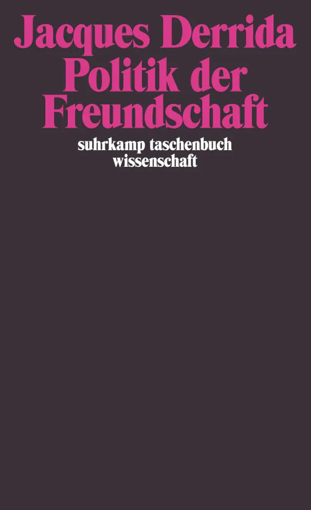 Buchcover von 'Politik der Freundschaft' - Taschenbuch von Jacques Derrida