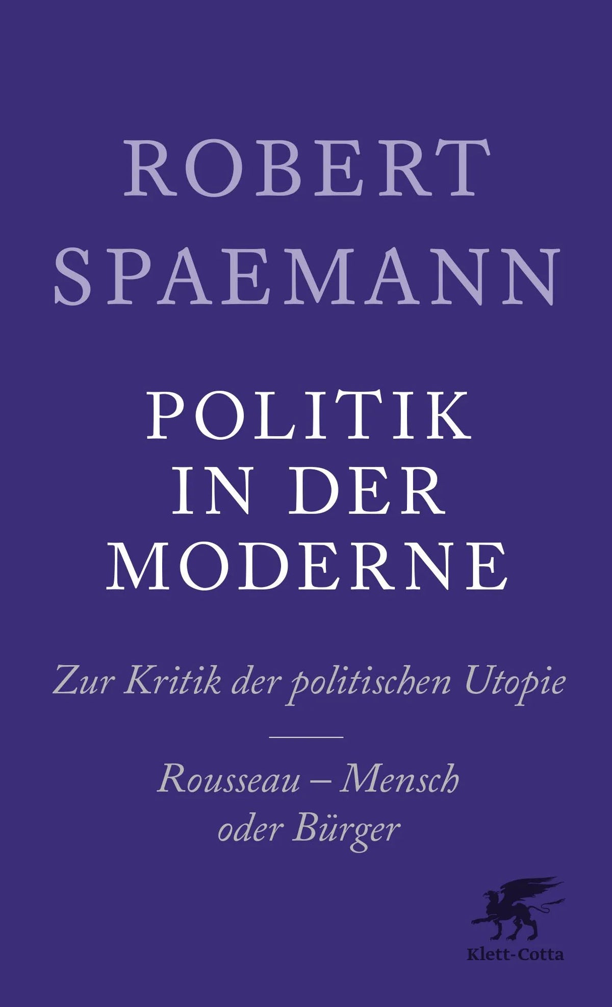Cover: Politik in der Moderne (Paperback) von Robert Spaemann