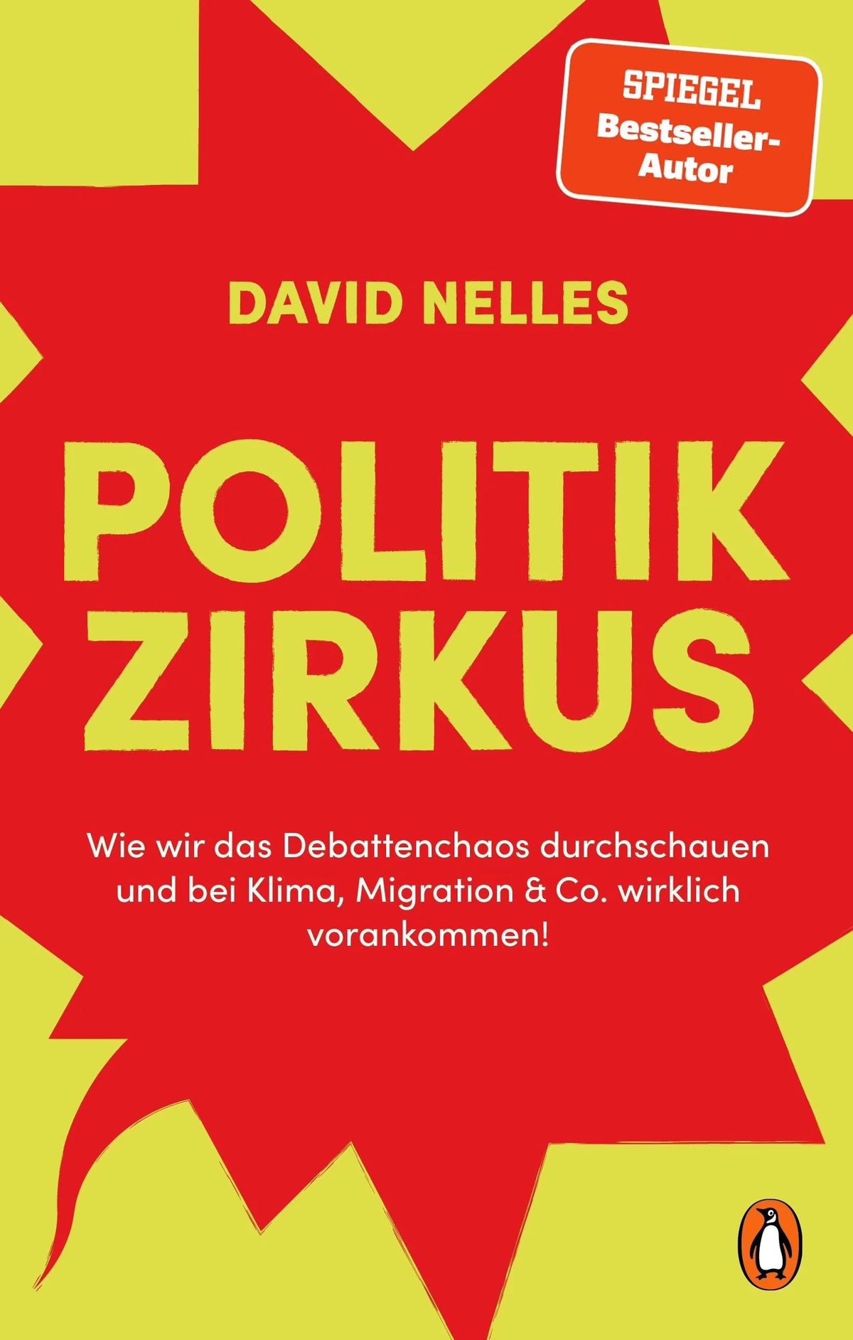 Cover: Politikzirkus (Hardcover) von David Nelles