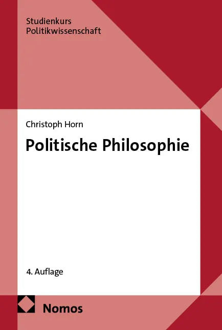 Cover: Politische Philosophie (E-Book) von Christoph Horn
