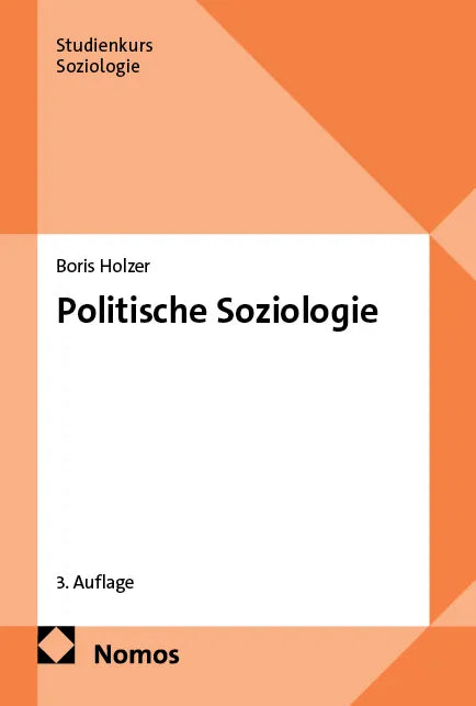 Cover: Politische Soziologie (E-Book) von Boris Holzer