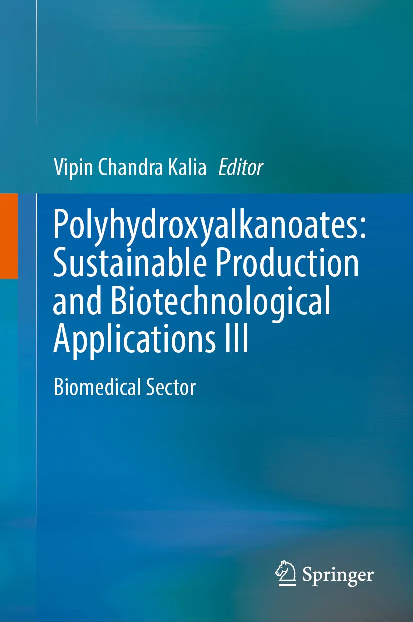 Cover: Polyhydroxyalkanoates: Sustainable Production and Biotechnological Applications III (E-Book)