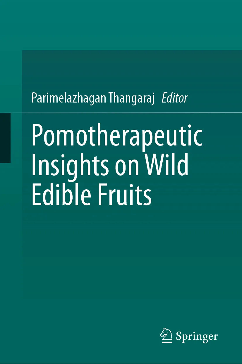 Cover: Pomotherapeutic Insights on Wild Edible Fruits (E-Book)