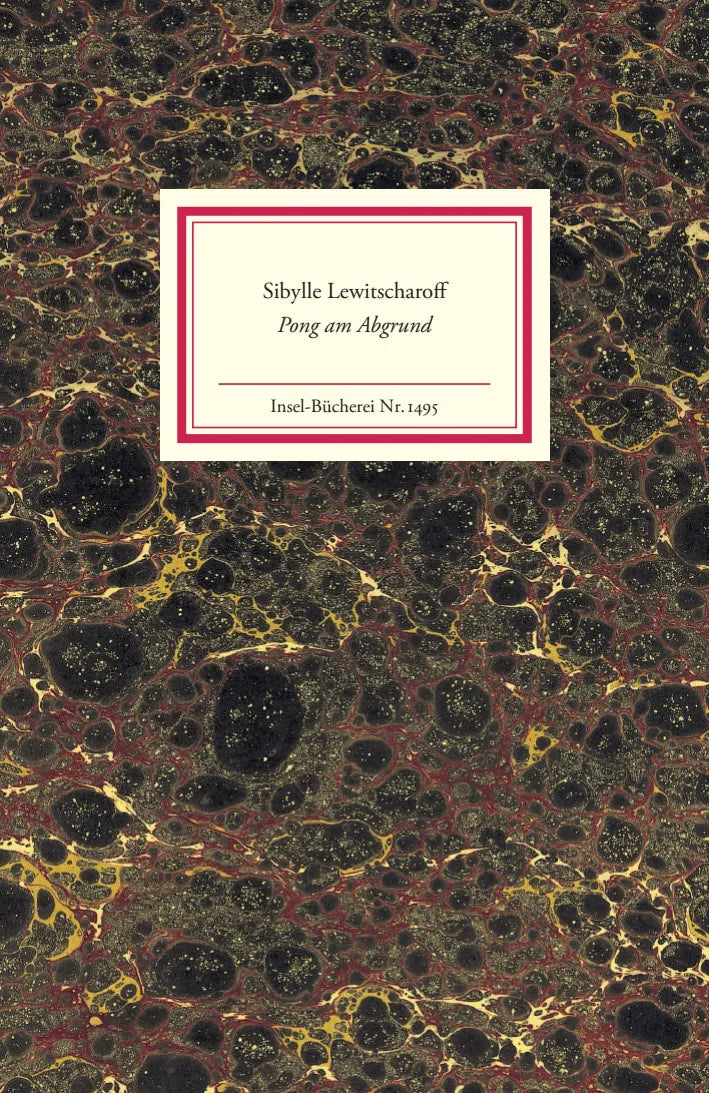 Buchcover von 'Pong am Abgrund' - Gebundene Ausgabe von Sibylle Lewitscharoff