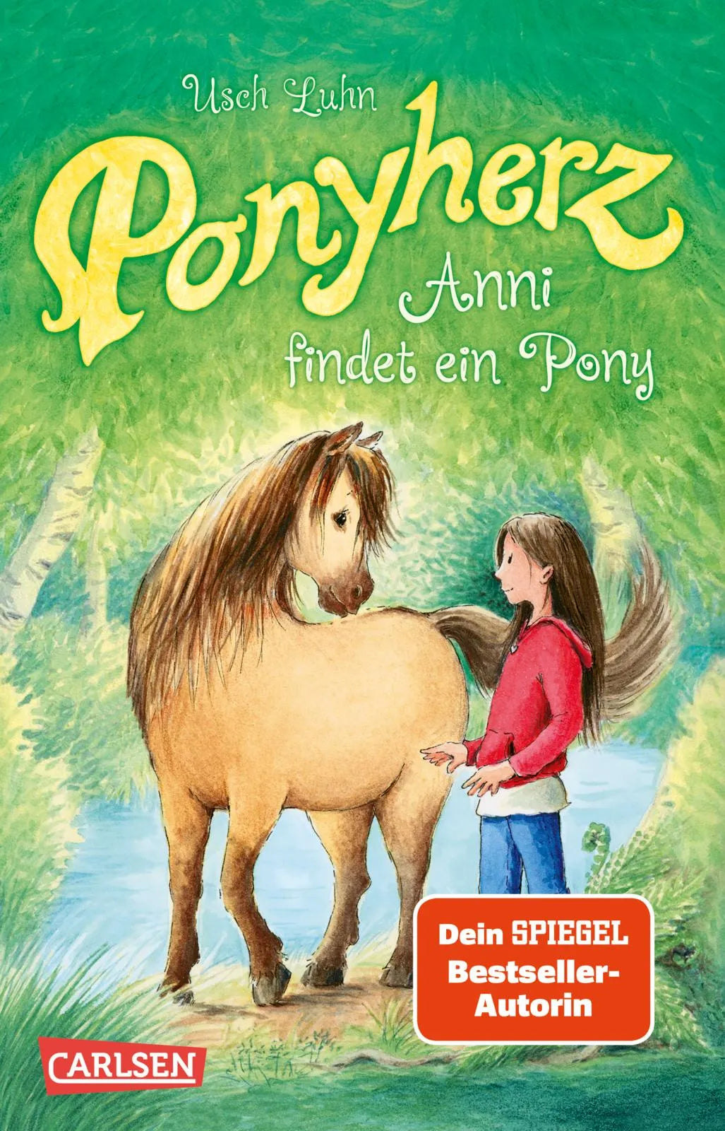 Buchcover von 'Ponyherz 1: Anni findet ein Pony' - Taschenbuch von Usch Luhn