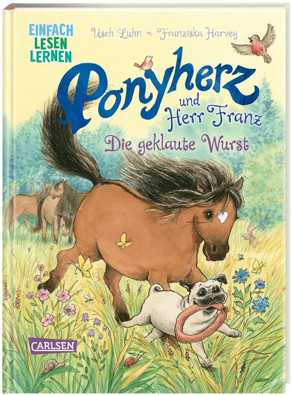Cover: Ponyherz und Herr Franz: Die geklaute Wurst (Hardcover) von Usch Luhn
