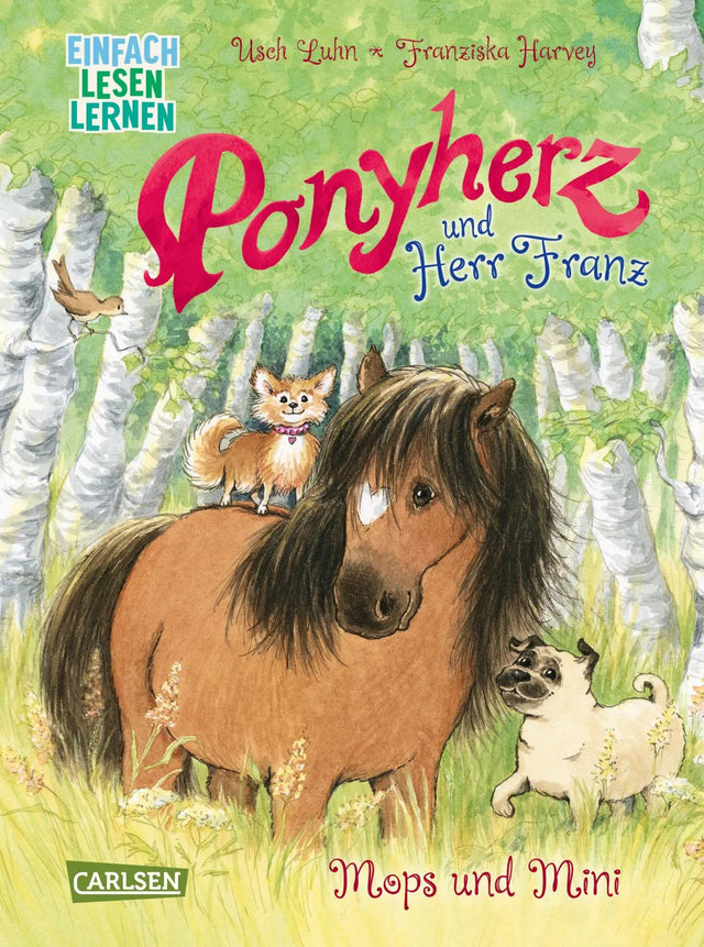 Buchcover von 'Ponyherz und Herr Franz: Mops und Mini' - Gebundene Ausgabe von Usch Luhn