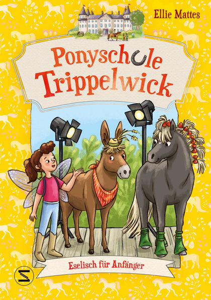 Buchcover von 'Ponyschule Trippelwick – Eselisch für Anfänger' - Taschenbuch von Ellie Mattes