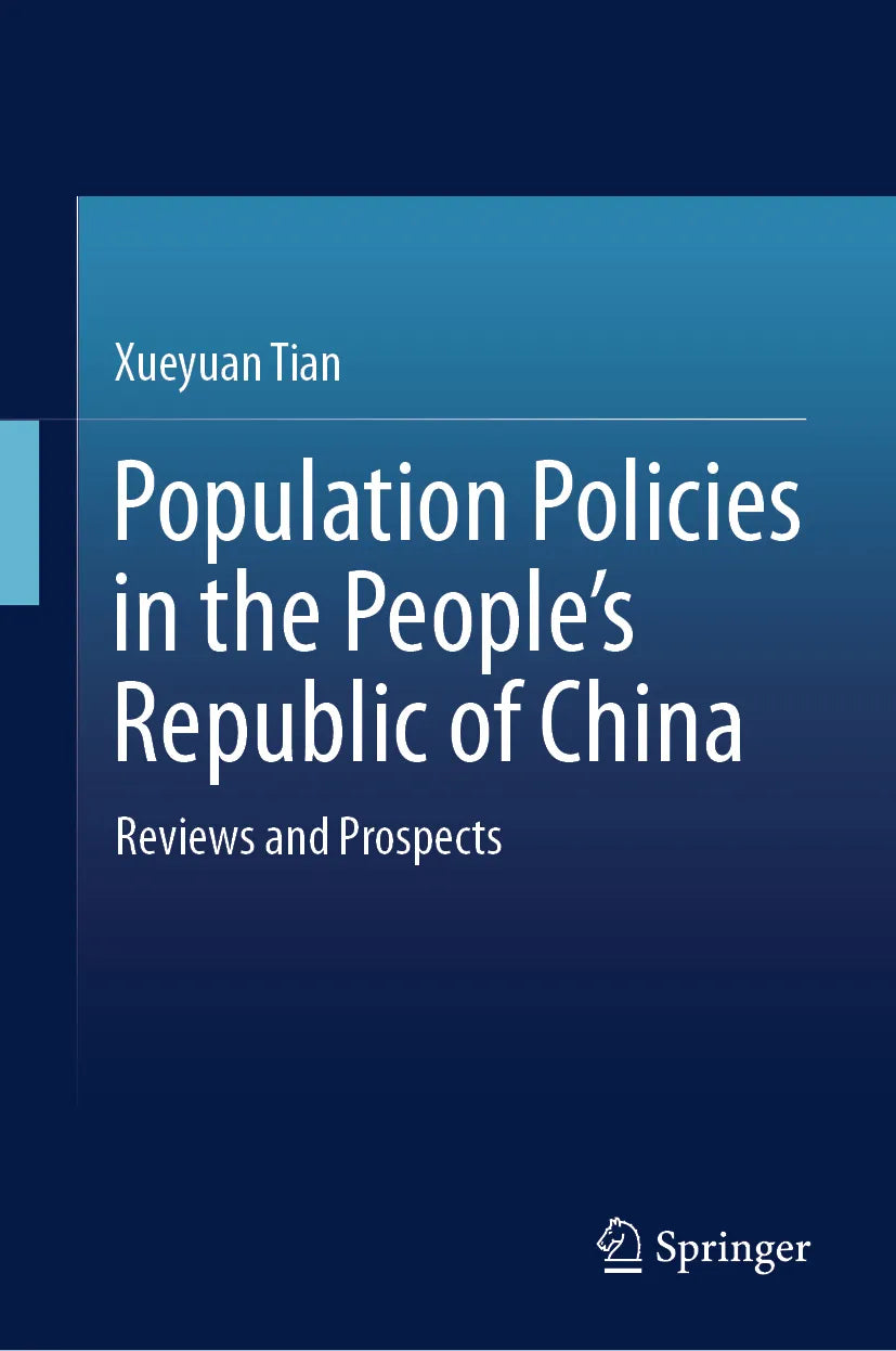 Cover: Population Policies in the People’s Republic of China (E-Book) von Xueyuan Tian