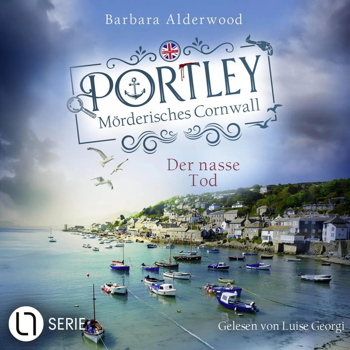 Cover: Portley - Der nasse Tod - Cornwall Cosy Crime, Folge 2 (Hörbuch Download) von Barbara Alderwood