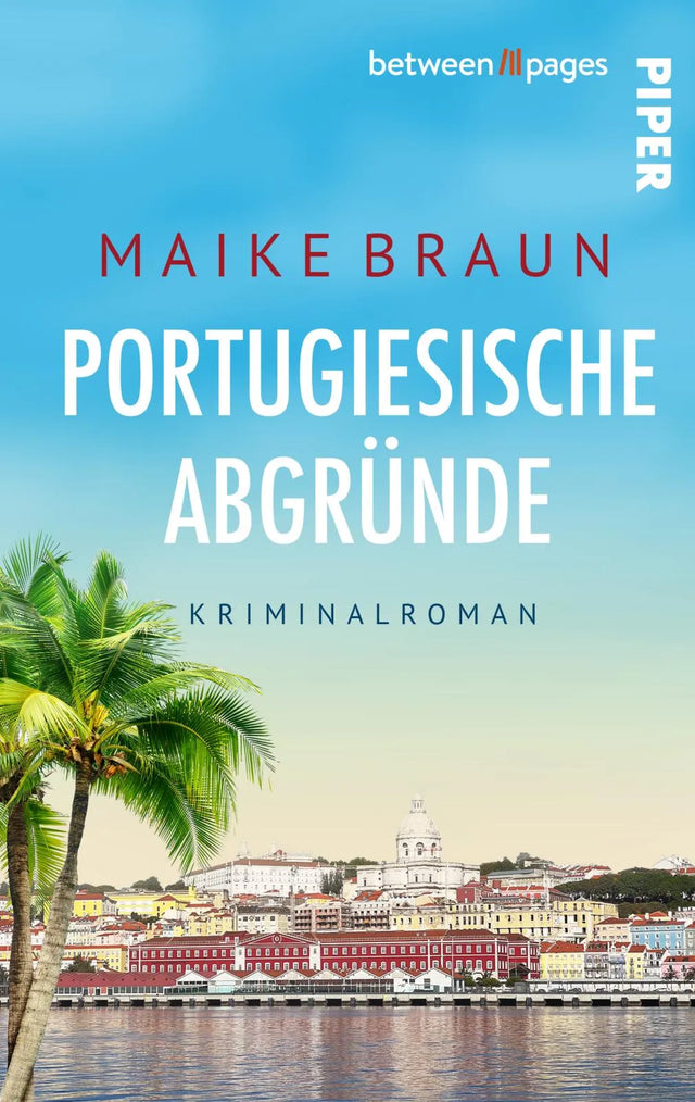 Cover: Portugiesische Abgründe (Taschenbuch) von Maike Braun