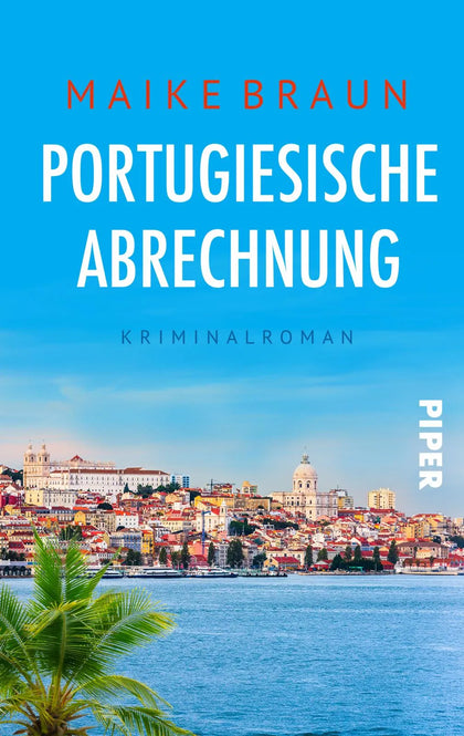 Buchcover von 'Portugiesische Abrechnung' - Taschenbuch von Maike Braun