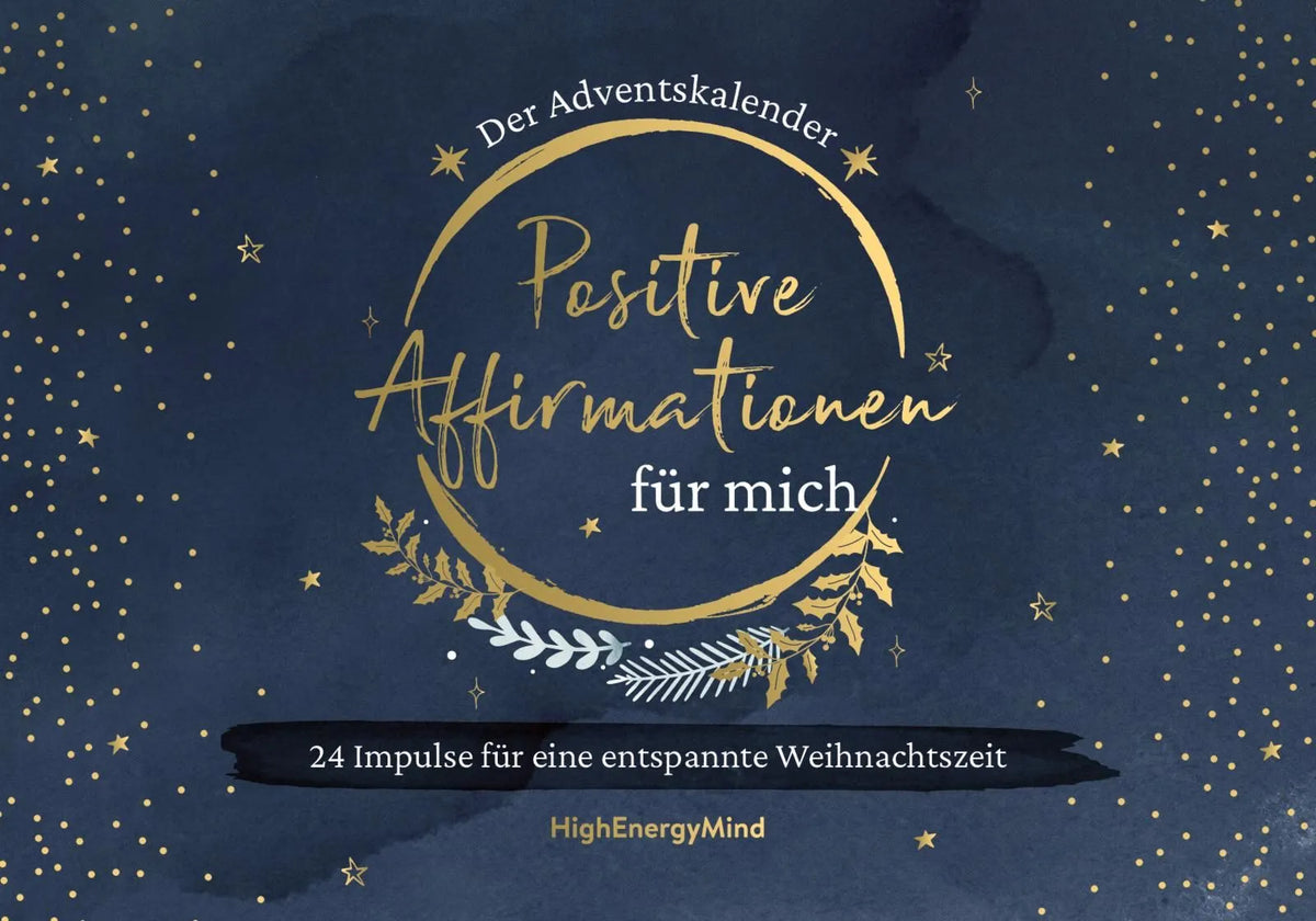 Cover: Positive Affirmationen für mich – Der Adventskalender (Hardcover) von Philipp Hausser