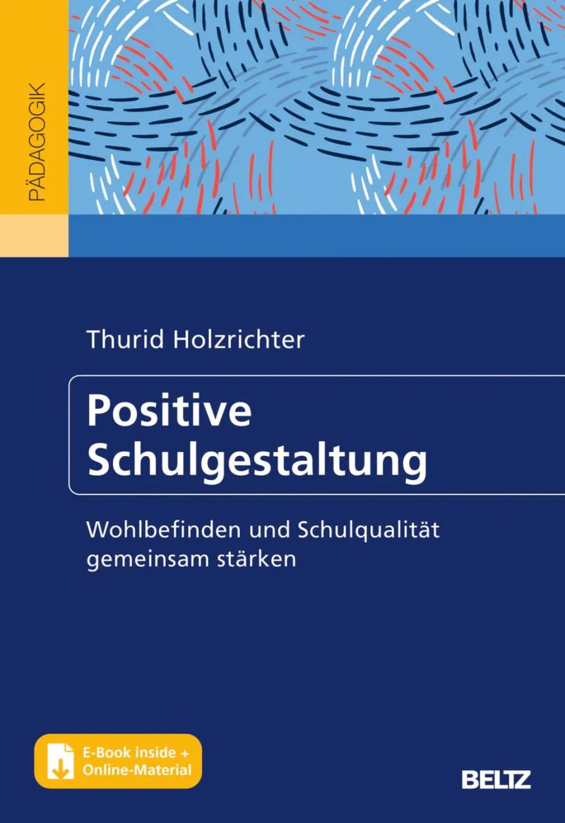 Positive Schulgestaltung