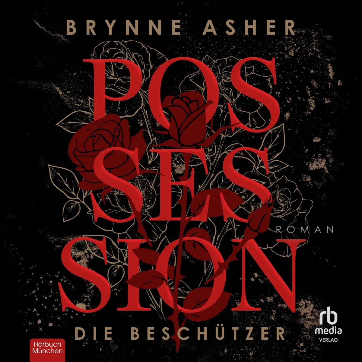 Cover: Possession (Hörbuch Download) von Brynne Asher