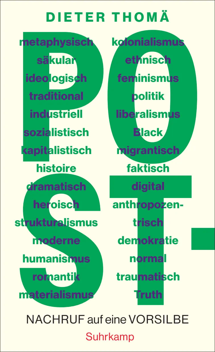 Buchcover von 'Post-' - Gebundene Ausgabe von Dieter Thomä