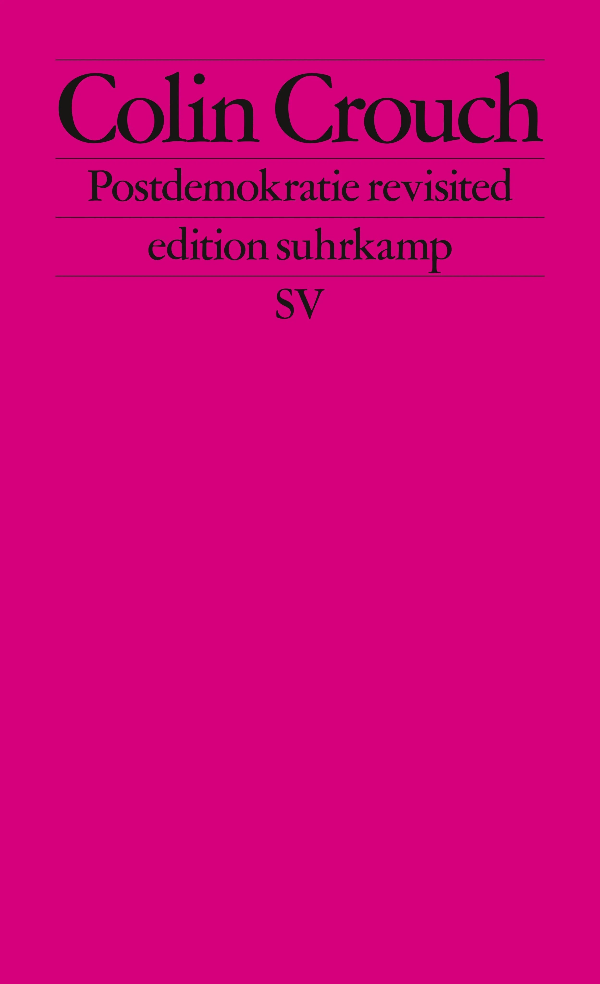 Buchcover von 'Postdemokratie revisited' - Taschenbuch von Colin Crouch