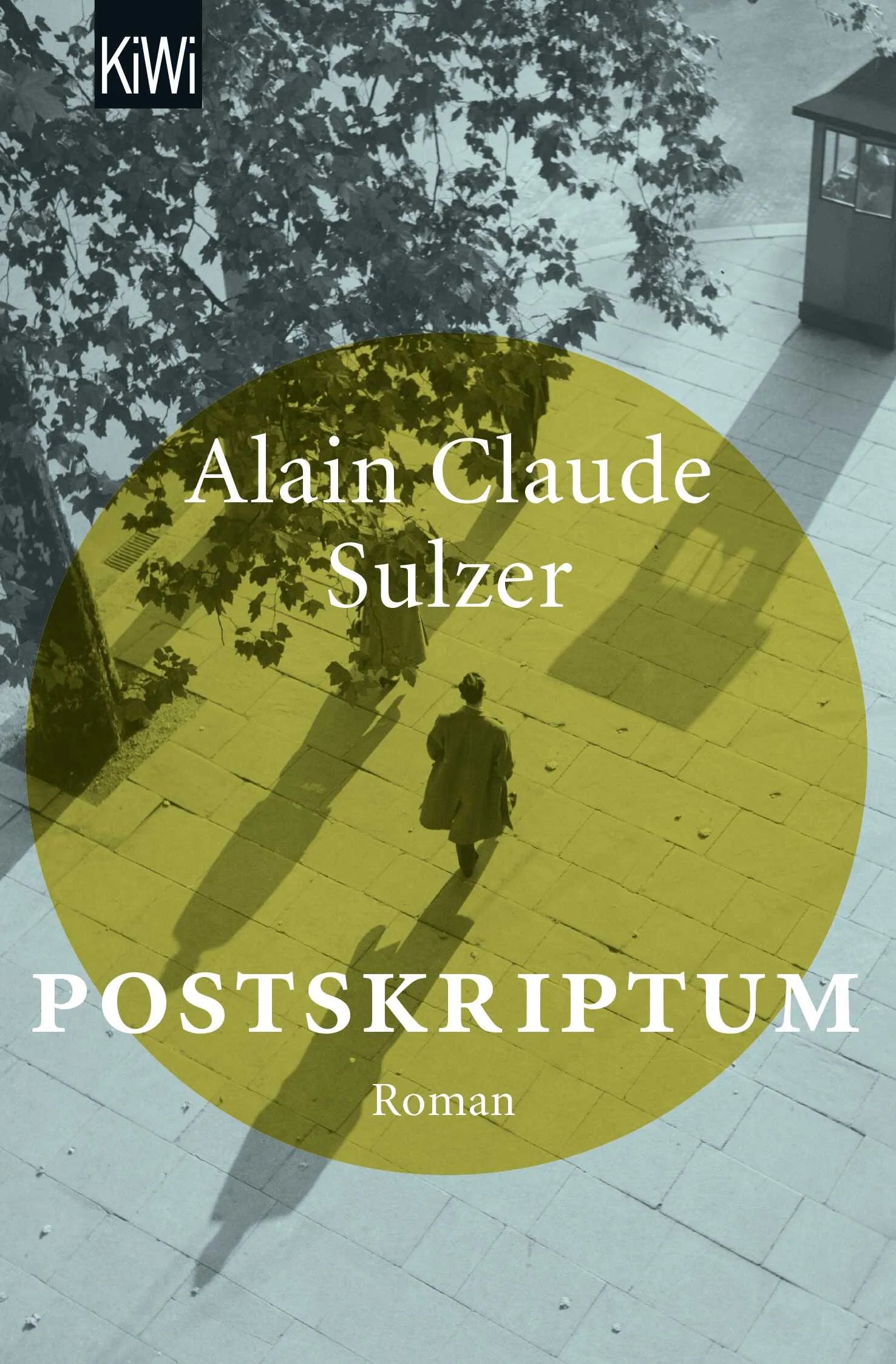 Buchcover von 'Postskriptum' - Taschenbuch von Alain Claude Sulzer