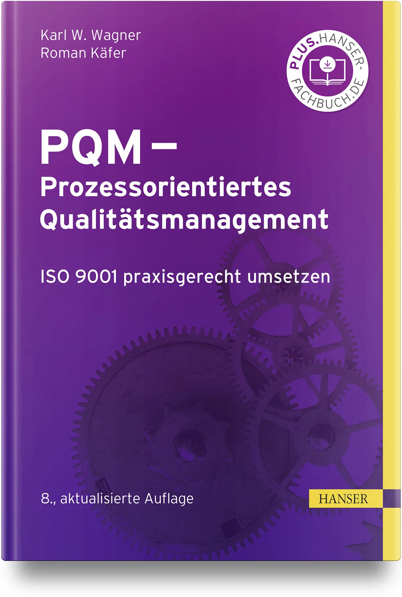 Buchcover von 'PQM - Prozessorientiertes Qualitätsmanagement' - Gebundene Ausgabe von Karl Werner Wagner