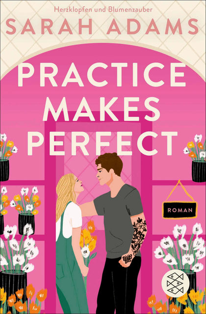 Cover: Practice Makes Perfect (E-Book) von Sarah Adams