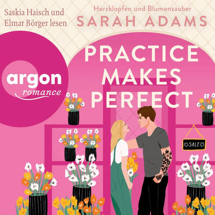 Cover: Practice Makes Perfect (Hörbuch Download) von Sarah Adams