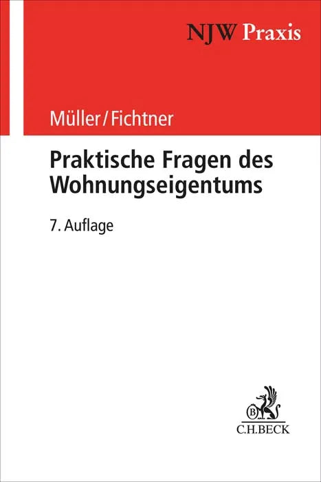 Buchcover von 'Praktische Fragen des Wohnungseigentums' - Taschenbuch von Horst Müller