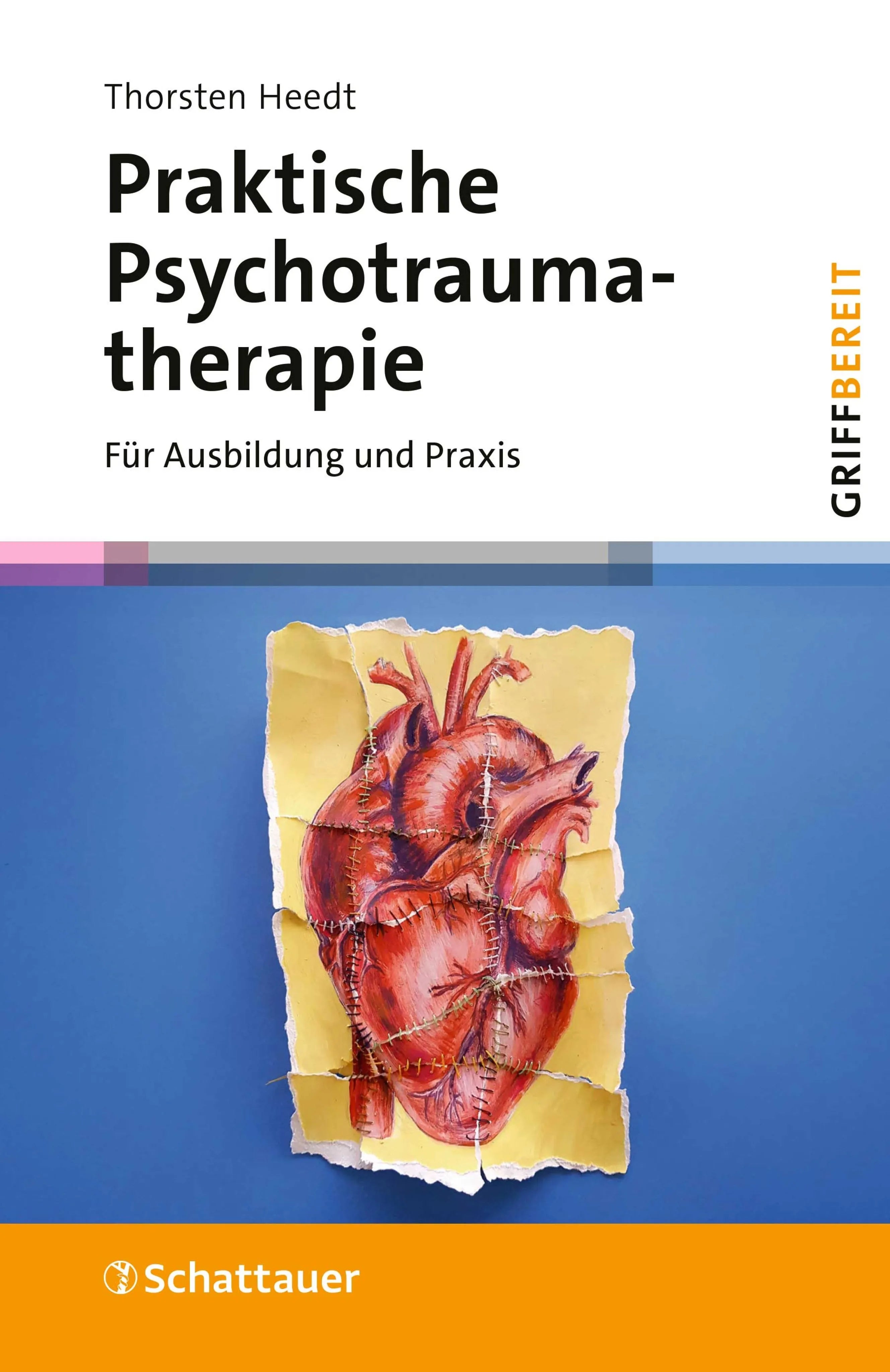 Cover: Praktische Psychotraumatherapie (E-Book) von Thorsten Heedt