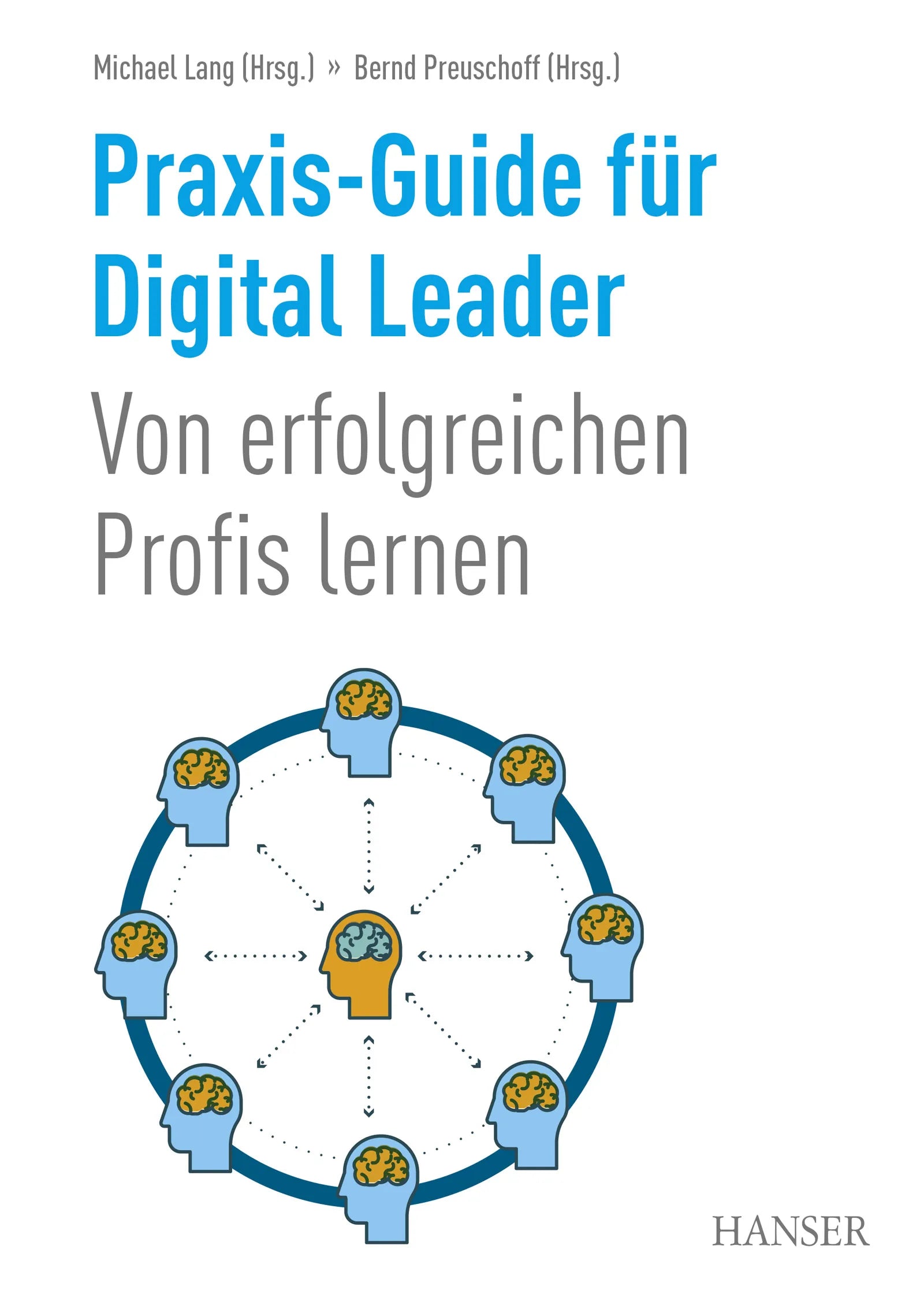 Cover: Praxis-Guide für Digital Leader (E-Book)