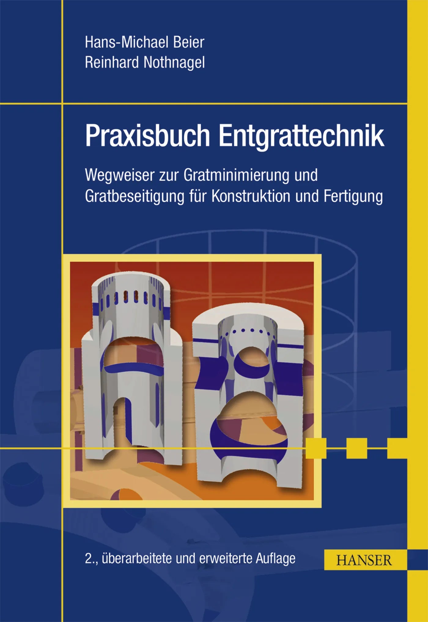 Buchcover von 'Praxisbuch Entgrattechnik' - Gebundene Ausgabe von Hans-Michael Beier