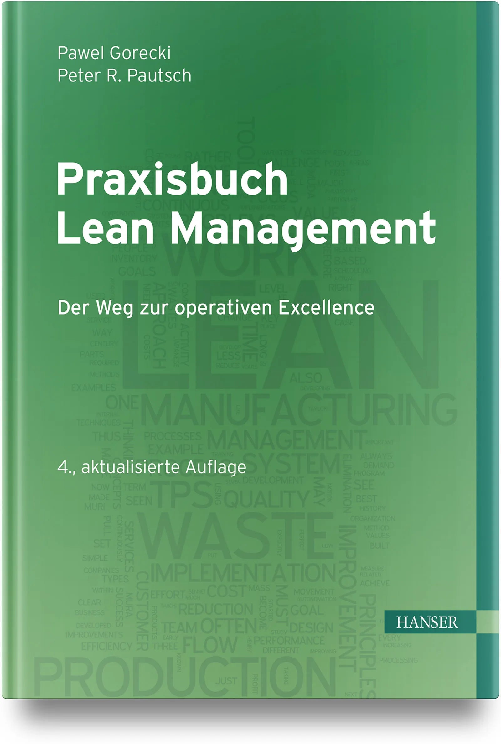 Buchcover von 'Praxisbuch Lean Management' - Gebundene Ausgabe von Pawel Gorecki
