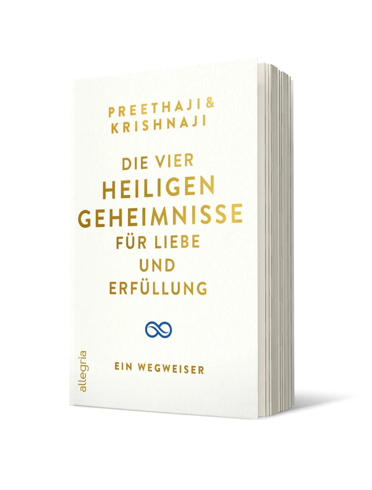 Produktansicht: Die Vier Heiligen Geheimnisse für Liebe und Erfüllung (Paperback)
