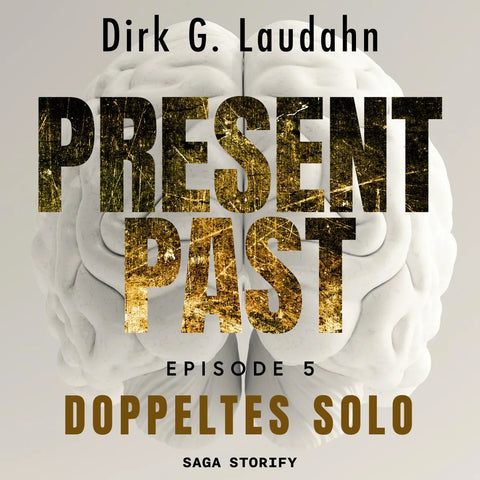 Present Past: Doppeltes Solo