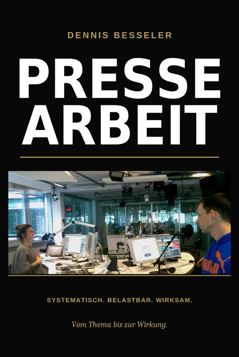 Cover: Pressearbeit (E-Book) von Dennis Besseler