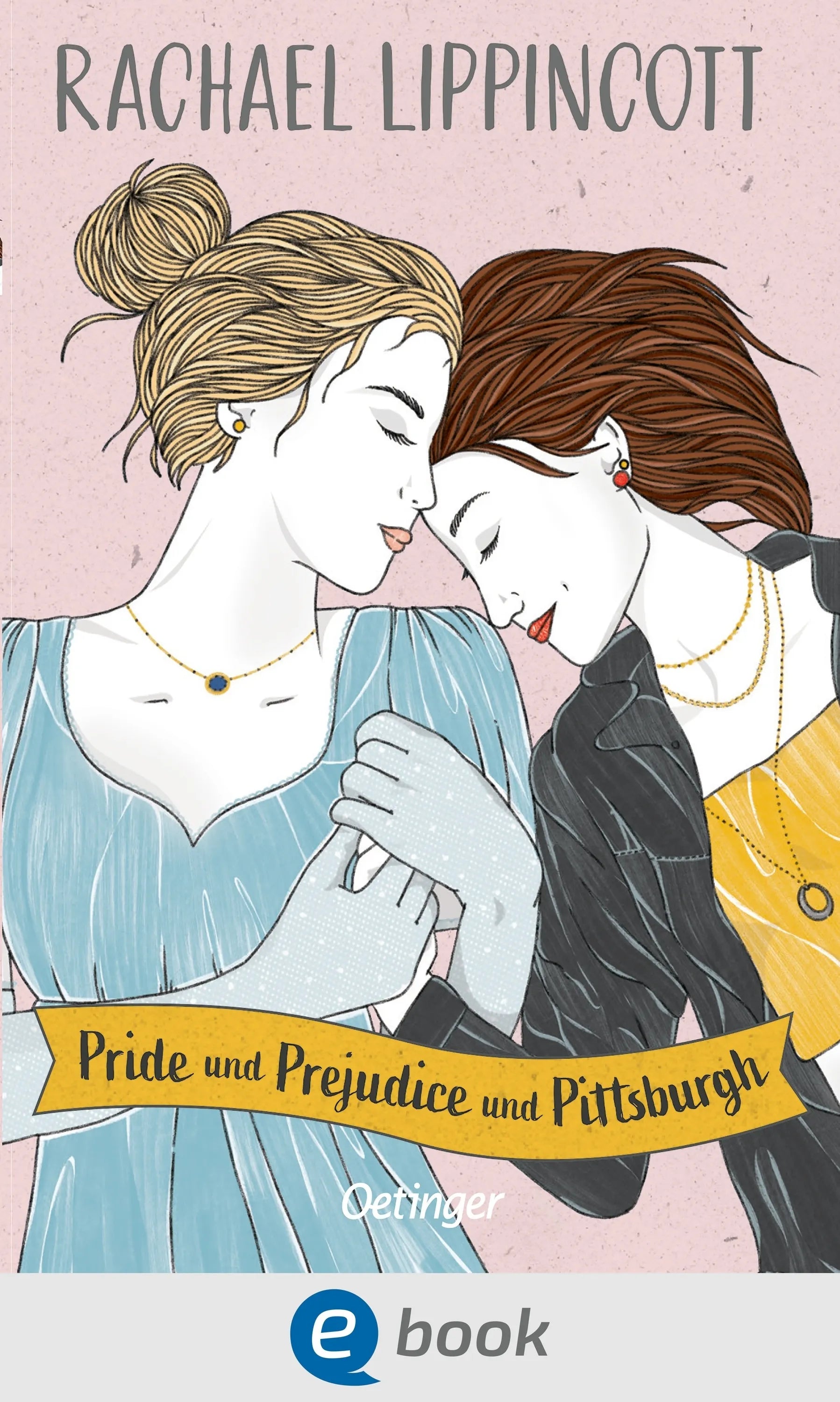 Cover: Pride und Prejudice und Pittsburgh (E-Book) von Rachael Lippincott