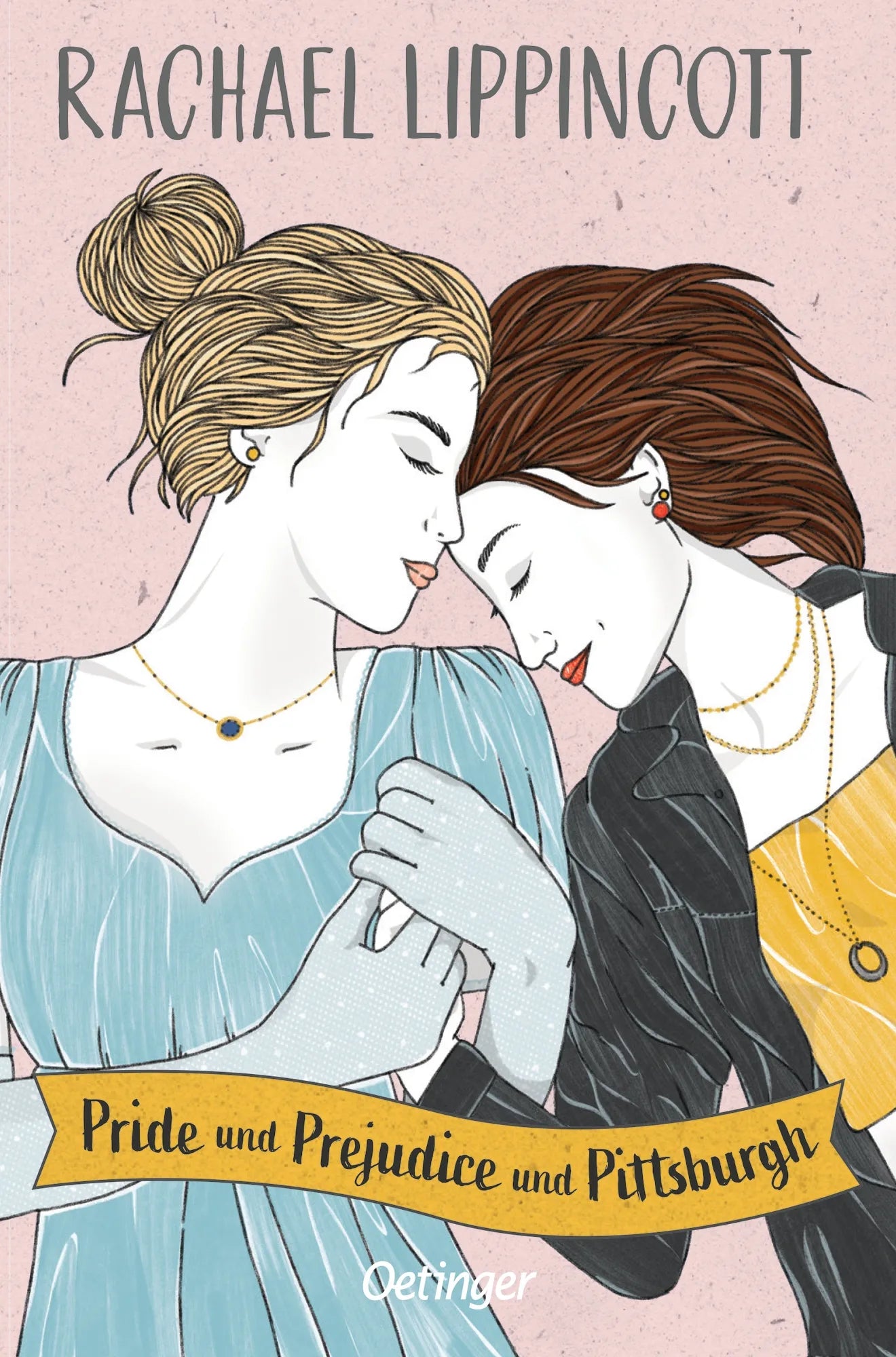 Cover: Pride und Prejudice und Pittsburgh (Taschenbuch) von Rachael Lippincott